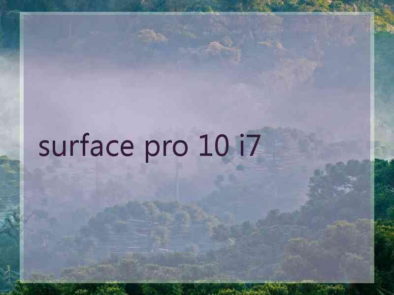 surface pro 10 i7