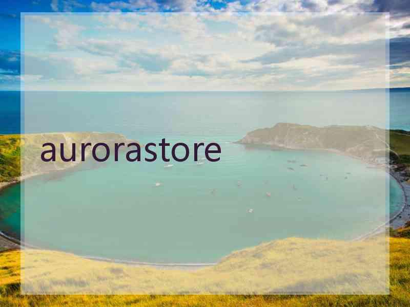 aurorastore