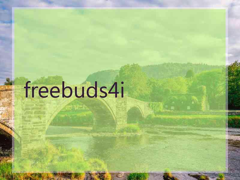 freebuds4i