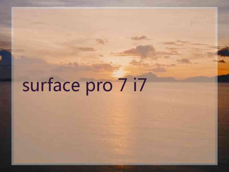 surface pro 7 i7